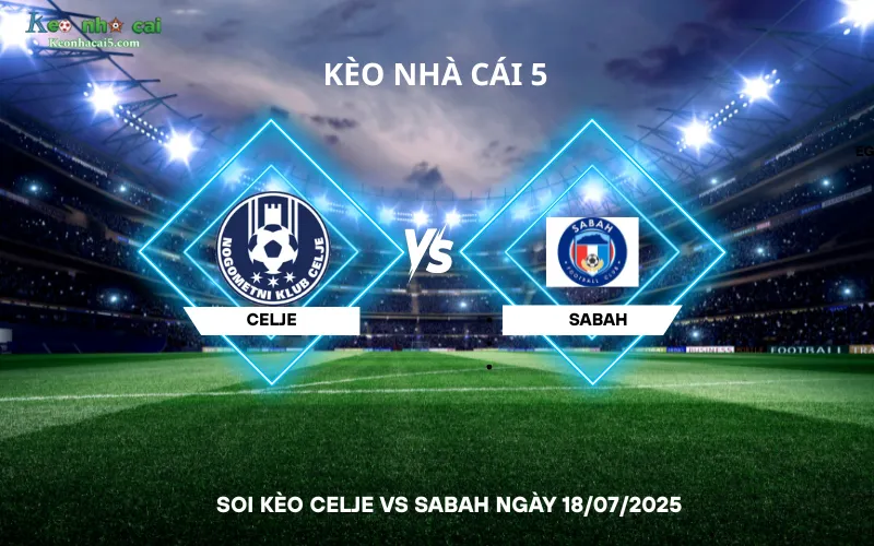 Soi kèo Celje vs Sabah
