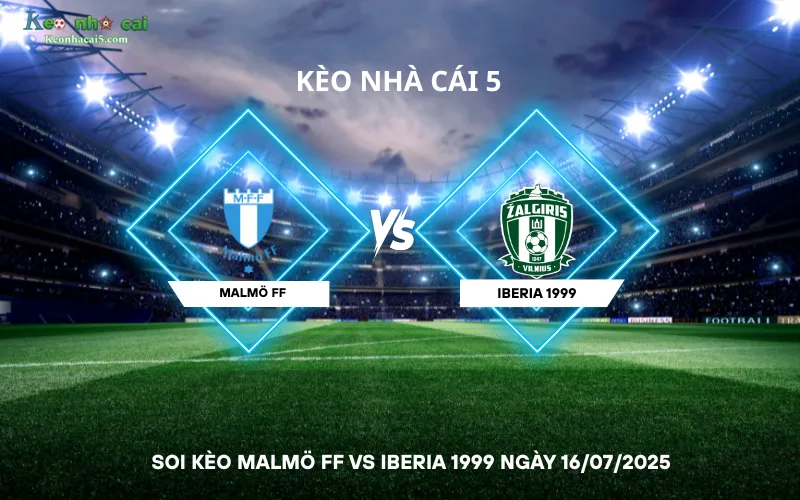 Soi kèo Malmö FF vs Iberia 1999