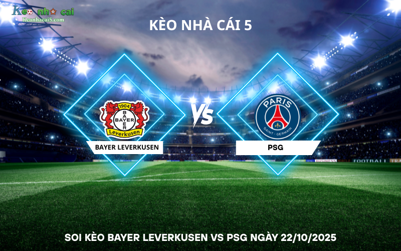 Soi kèo Bayer Leverkusen vs PSG